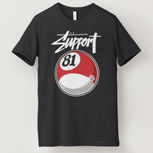 Load image into Gallery viewer, Support 81 SFV Billiard Ball Tee | Black Graphic T-Shirt | Big Red Machine
